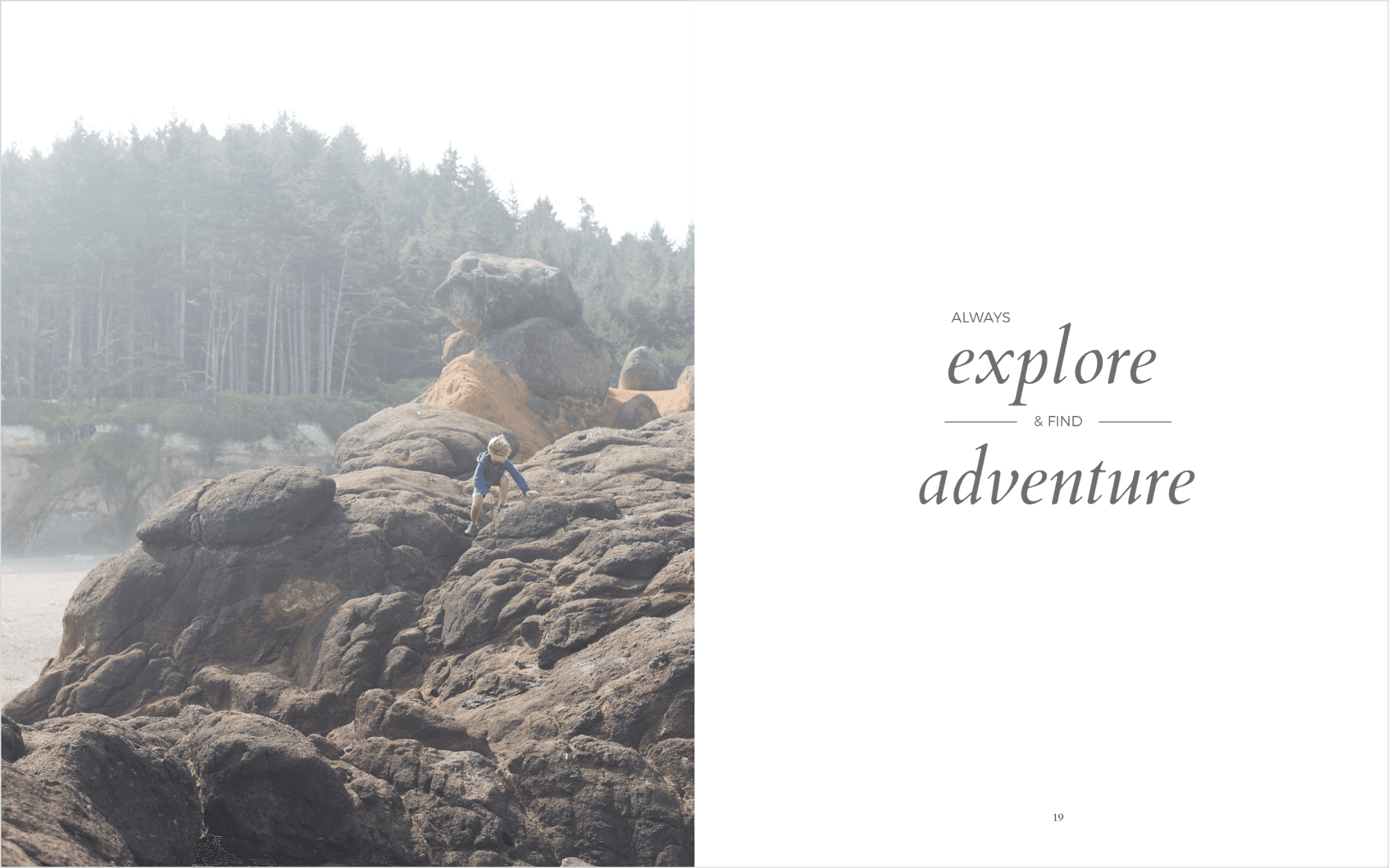 2016 spread pairing a child climbing coastal rocks with the words Always explore and find adventure.